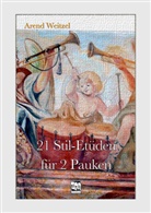 Arend Weitzel - 21 Stil-Etüden für 2 Pauken
