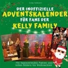 Lena Schwarz - Der inoffizielle Adventskalender für Fans der Kelly Family