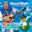 Volker Rosin - Das Disco Krokodil (Hörbuch)