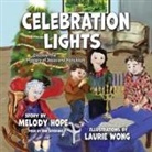Melody Hope - Celebration Lights