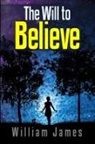 William James - The Will to Believe