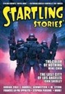 Mike Chin, Adrian Cole, John Shirley - Startling Stories Magazine