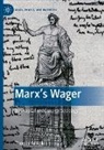 Thomas Kemple - Marx's Wager