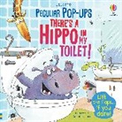 Sam Taplin, Taplin Sam, Susan Batori, Susan (Illustrator) Batori, Batori Susan, Jenny Hilborne... - There's a Hippo in My Toilet!