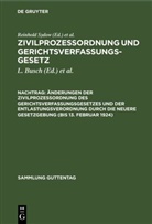 R. Sydow, Louis Busch, Walter Krantz, Reinhold Sydow - R Sydow: Zivilprozeßordnung und Gerichtsverfassungsgesetz - Nachtrag: Änderungen der Zivilprozeßordnung des Gerichtsverfassungsgesetzes und der Entlastungsverordnung durch die neuere Gesetzgebung (bis 13. Februar 1924)