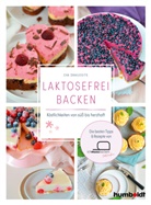 Eva Dragosits - Laktosefrei backen