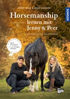 Peer Claßen, Jenny Wild - Horsemanship lernen mit Jenny und Peer