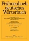 Robert R. Anderson, Ulrich Goebel, Anja Lobenstein-Reichmann, Oskar Reichmann - Frühneuhochdeutsches Wörterbuch - Band 11/Lieferung 1: st - stosser