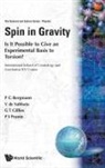 V de Sabbata Et Al P G Bergmann, P G Bergmann, Venzo De Sabbata, G T Gillies, George T Gillies, P G Bergmann... - SPIN IN GRAVITY