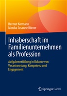 Monika Susanne Börner, Kormann, Hermut Kormann - Inhaberschaft im Familienunternehmen als Profession