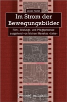 Jonas Hänel - Im Strom der Bewegungsbilder