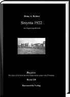 Heinz A Richter, Heinz A. Richter - Smyrna 1922