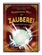 Julius Frack, Leanna Geideck, Christine Schreier, Leanna Geideck - Verborgene Welt der Zauberei