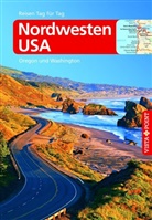Siegfried Birle - Nordwesten USA