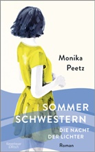 Monika Peetz - Sommerschwestern - Die Nacht der Lichter