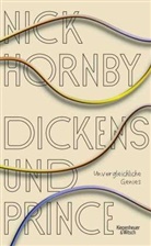 Nick Hornby - Dickens und Prince