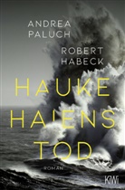 Robert Habeck, Andrea Paluch - Hauke Haiens Tod