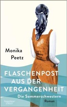 Monika Peetz - Flaschenpost aus der Vergangenheit - Die Sommerschwestern