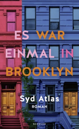 Syd Atlas - Es war einmal in Brooklyn - Roman | New York, die 70er und der große Blackout