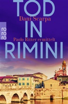 Dani Scarpa - Tod in Rimini