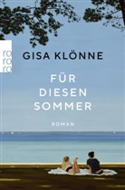Gisa Klönne - Für diesen Sommer