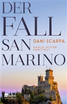 Dani Scarpa - Der Fall San Marino