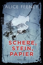 Alice Feeney - Schere, Stein, Papier