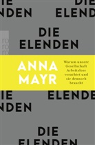 Anna Mayr - Die Elenden