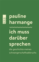 Pauline Harmange - Ich muss darüber sprechen