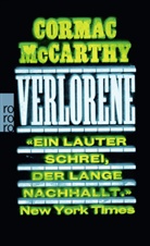 Cormac McCarthy - Verlorene