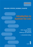 El Huisman, Eline Huisman, Sebastian Pfeiffer, Erich Schaffer, Kurt Ubelhoer - Introduction to Austrian Tax Law