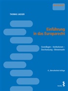 Thomas Jaeger - Einführung in das Europarecht