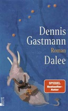 Dennis Gastmann - Dalee