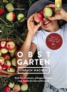 Natalie Faßmann - Obstgarten - einfach machen!