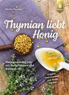 Monika Theuring - Thymian liebt Honig