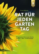 Franz Böhmig - Rat für jeden Gartentag