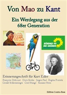 Françoise Delicourt - Von Mao zu Kant - Ein Werdegang aus der 68er Generation