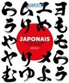 Catherine Garnier, Nozomi Takahashi, Nozomi Takahasi - Japonais : débutants : les bases de la langue et de l'écriture