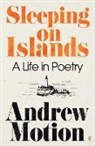 Andrew Motion - Sleeping on Islands