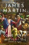 James Martin, Martin James - Come Forth