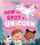 Suzy Senior, Senior Suzy, Dan Taylor, Taylor Dan - How to Spot a Unicorn