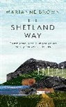 Marianne Brown - The Shetland Way