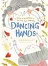 Charina Marquez, Joanna Que, Fran Alvarez - Dancing Hands