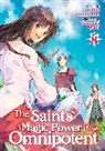 Yasuyuki Syuri, Yuka Tachibana - The Saint's Magic Power is Omnipotent (Light Novel) Vol. 8