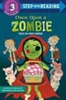 Deborah Underwood - Once Upon a Zombie: Tales for Brave Readers