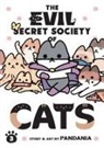 PANDANIA - The Evil Secret Society of Cats Vol. 3
