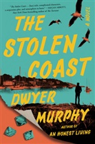 Dwyer Murphy - The Stolen Coast