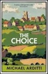 Michael Arditti - The Choice