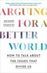 Arianne Shahvisi - Arguing for a Better World