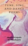 Mantri Pragada Markandeyulu - TUNE, SING AND DANCE POEMS